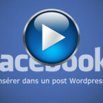 Video Facebook dans un article Wordpress