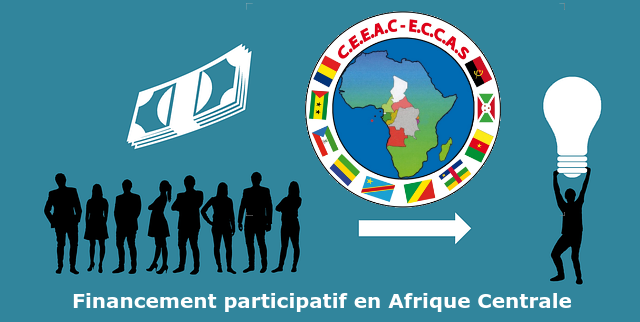 Financement participatif en Afrique Centrale