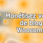 Vendre des articles de blog avec Woocommerce