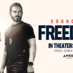 Le film qu'ils ne voulaient pas que vous voyiez : Le son de la liberté, Sound of Freedom